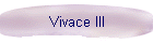 Vivace III